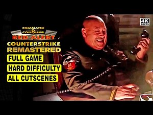 RED ALERT COUNTERSTRIKE REMASTERED 4K • FULL GAME • HARD DIFFICULTY