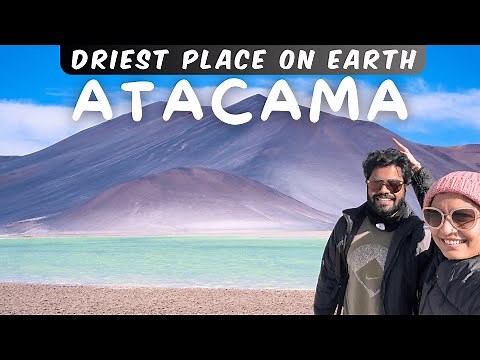 Atacama Desert : Top 5 Must See Spots (Full Vlog)