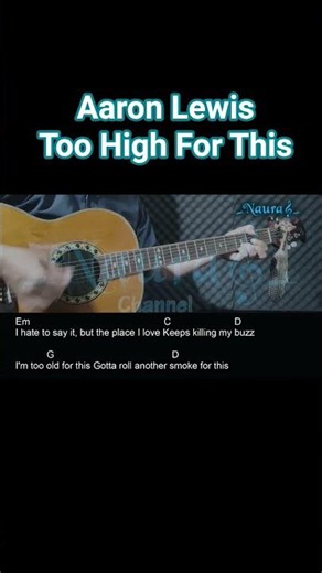 Aaron Lewis - Too High For This Guitar Chords Lyrics #shorts