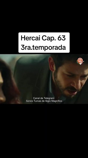 Emociones y conflictos en Hercai Capítulo 63