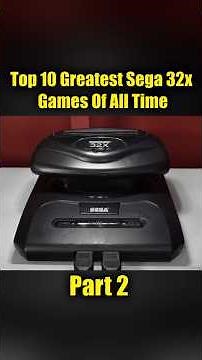 Top 10 Greatest 32x Games Of All Time PART 2