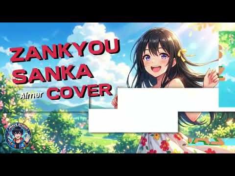 Zankyou Sanka - Aimer (Cover)