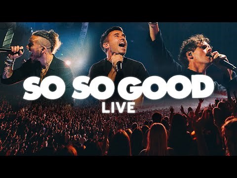 Phil Wickham, Brandon Lake, Elevation Worship - So So Good (Live) [Official Music Video]