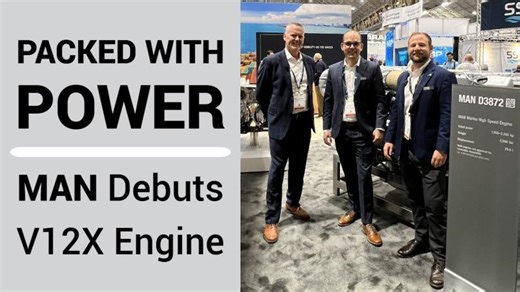 Packed with Power, MAN Debuts V12X Engine | Maritime Reporter and Engineering News