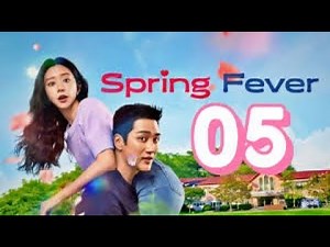 Spring Fever Ep 5 Eng Sub | A Love Story between a Beautiful Teacher & a Handsome Guardian | Kdrama