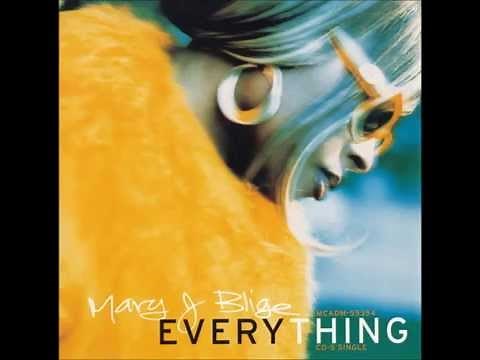 Mary J. Blige - Everything (The Quiet Mix)