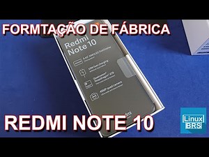 Redmi Note 10 - formatação de fábrica (como formatar)