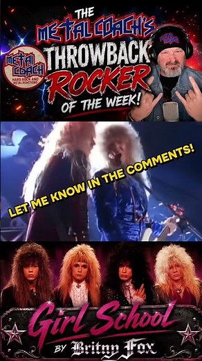 🎸 Britny Fox - Girlschool | The Metal Coach’s Throwback Rocker of the Week! 🤘🔥