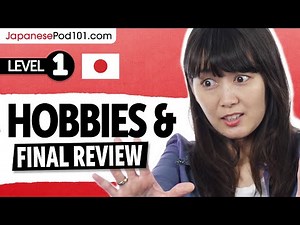 Learn Japanese with Risa (Past Livestreams) - Clarifying Hobbies & the Final