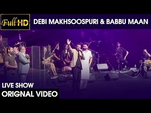 Full Video Babbu Maan & Debi Makhsoospuri New Punjabi Sad Song | Babbu Maan Rogers Arena Live Show
