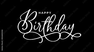 Happy birthday text animation with handwritten lettering style, perfect for celebrating special occasions with a personal touch. Suitable for greeting cards and social media posts.