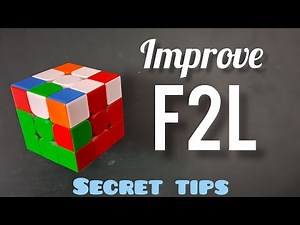 How to improve F2L | Tips and tricks | How to improve F2L | Tips and tricks |