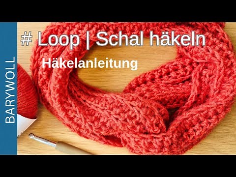 Mein Lieblingsloop – einfach häkeln, einfach wohlfühlen