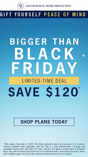 This Black Friday, gift yourself peace of mind and huge savings with Old Republic Home Protection’s Bigger than Black Friday sale!✔️ Save $120 on Deluxe and Elite Coverage ✔️ Place service requests 24/7 ✔️ Access a vast network of qualified service technicians Don’t delay! Protect your home’s major systems and appliances—and your budget— today! | Old Republic Home Protection | Facebook