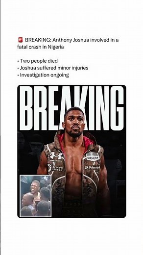 BREAKING: Anthony Joshua Car Crash