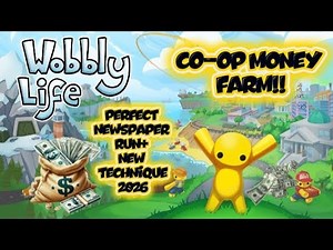 Wobbly Life New method for Co-op money farming 2026. PERFECT NEWSPAPER RUN!!!