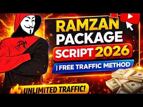 Ramzan Package Script 2026 | Free Traffic Method