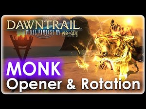 [FFXIV] ~ Monk 7.0 BOOTDK ROTATION (DIED IN PATCH 7.01)