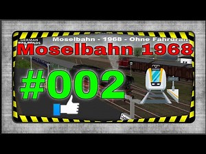 Microsoft Train Simulator Gameplay 4K - 002 – Moselbahn 1968 - E 575 2/6