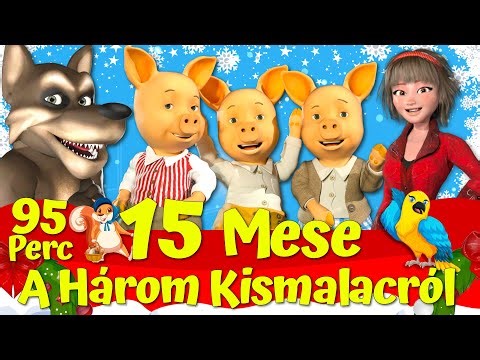 🔴 A Három Kismalac És A Farkas 🐷🐺🔴 I Tizenöt Esti Mese I Nati Mesék I Magyar Tündérmesék