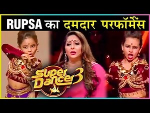Super Dancer Chapter 3 : Rupsa & Dipali Borkar MIND-BLOWING Performance