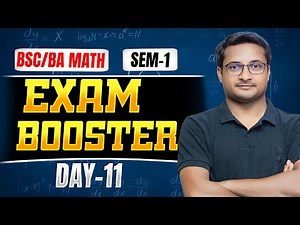 Math BSc BA Semester 01 | Exam Booster Day 11 | By Thakur Sir