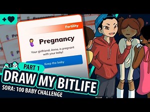 DRAW MY BITLIFE [100 Baby Challenge: Part 1] + Thank You