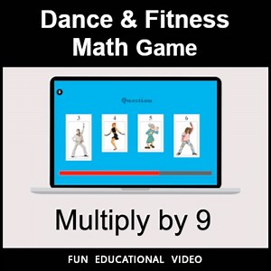 Multiply by 9 - Math Dance Game & Math Fitness Game - Math Video