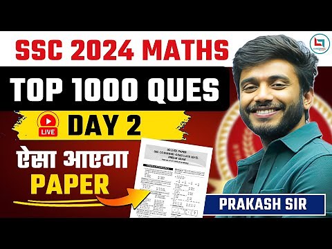 SSC 2024 - Top 1000 Maths Questions | Day - 02 | All Exam Target By Prakash Sir