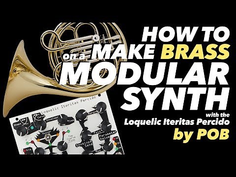 How to make brass sounds on a modular synth