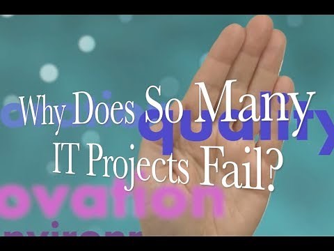 Why do so many IT project fail?