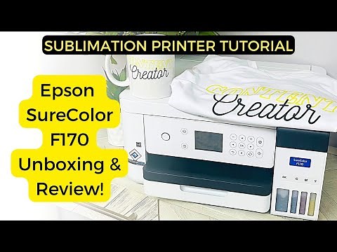 SUBLIMATION PRINTER REVIEW: Epson SureColor F170 Unboxing, Test and Review!