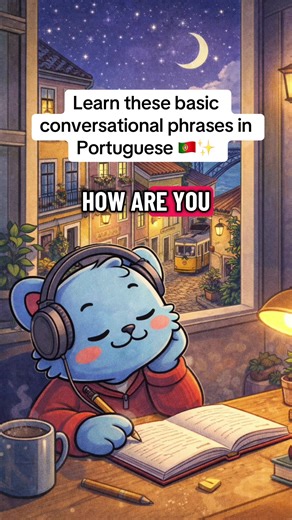 Basic Conversational Phrases in Portuguese