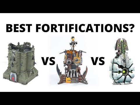 Best Fortifications in 40K? Every Army's Choices Reviewed...