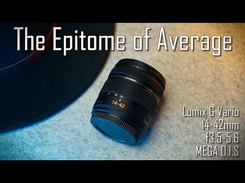 Panasonic Lumix 14-42mm f3.5-5.6 ASPH. MEGA O.I.S Review