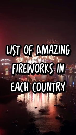 List of Amazing Fireworks in Each Country🎆#fireworks #amazingfireworks