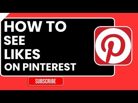 How to See Your Likes on Pinterest (Saved Pins & Activity Guide)