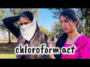 chloroform act