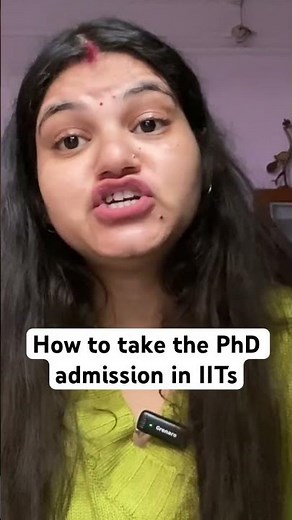 How to get PhD admission in IITs #iit #iitbombay #iitbhu #iitdelhi #iitphd #iit_motivation #phd