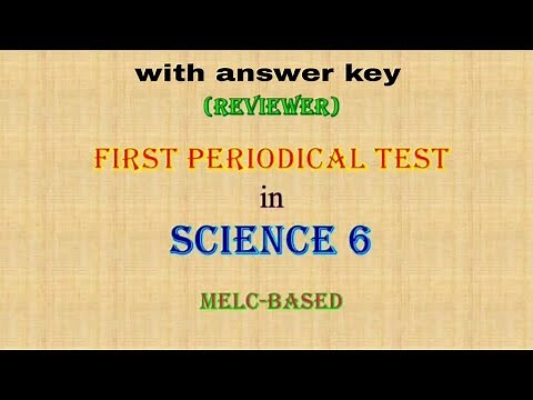 First Periodical Test in Science 6, quarter 1, melc-based, (reviewer)