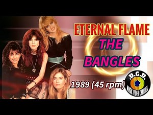 Eternal Flame (1989) "45 rpm" - THE BANGLES