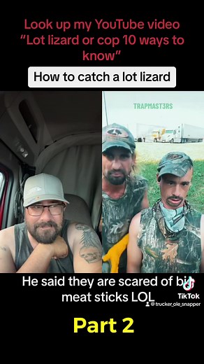 6K views · 71 reactions | How to trap a lot lizard at the truck stop part 2 #fbreelsvideo #olesnapper #trucking #trucker | Trucking With Ole Snapper | Facebook