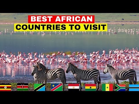 10 Best African Countries to Visit in 2025