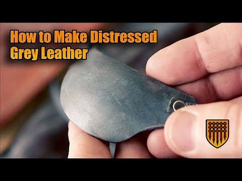 How to make distressed grey leather