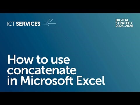 Microsoft Excel - how to use concatenate in Microsoft Excel