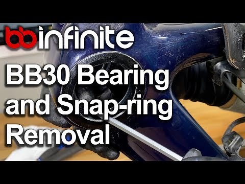 BB30 Bearing and Snap-ring Removal