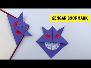 DIY Paper Gengar Corner Bookmark!!! Paper Crafts For School / Origami Bookmark / Paper Craft New