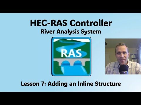HEC RAS Controller Lesson 7 - Adding an Inline Structure