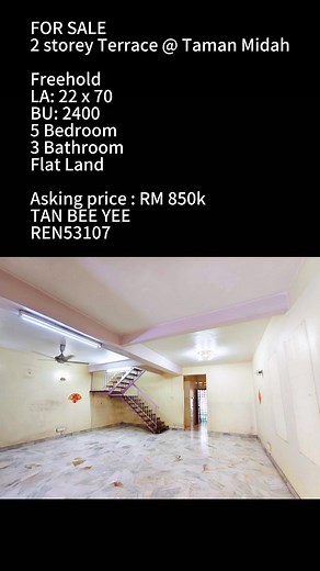 WTS Taman Midah 对屋主 2 storey Terrace @ Taman Midah Freehold LA: 22 x 70 BU: 2400 5 Bedroom 3 Bathroom Flat Land Asking price : RM 850k Bee Yee Tan 0192796288 WHATSAPP: https://wa.me/60192796288?text=TamanMidah #tamanmidah #cheras #kl #Landhouse #MRT #排屋 #有地屋 #ampang #permaisuri #Bandarpermaisuri @followers @highlight | Bee Yee Tan