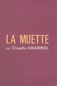 La Muette - Movie